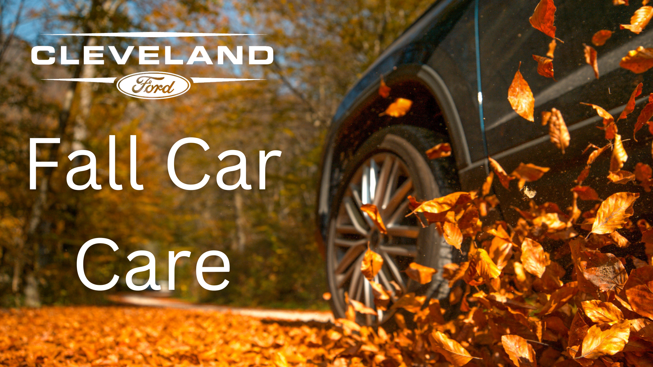 Fall Car Care Month at Cleveland Ford