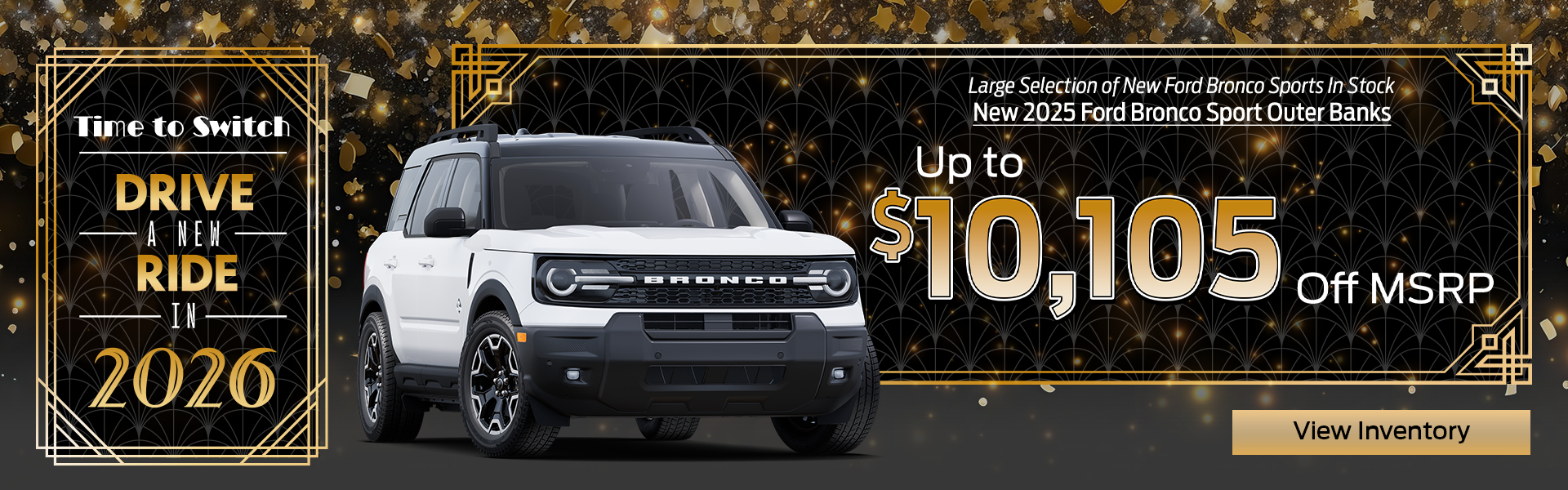 Up to $10,105 Off MSRP on a New 2025 Ford Bronco Sport Herit